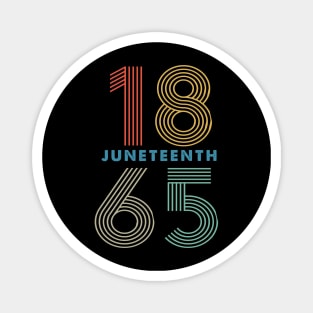 1865 Juneteenth, Black History, Freedom Magnet